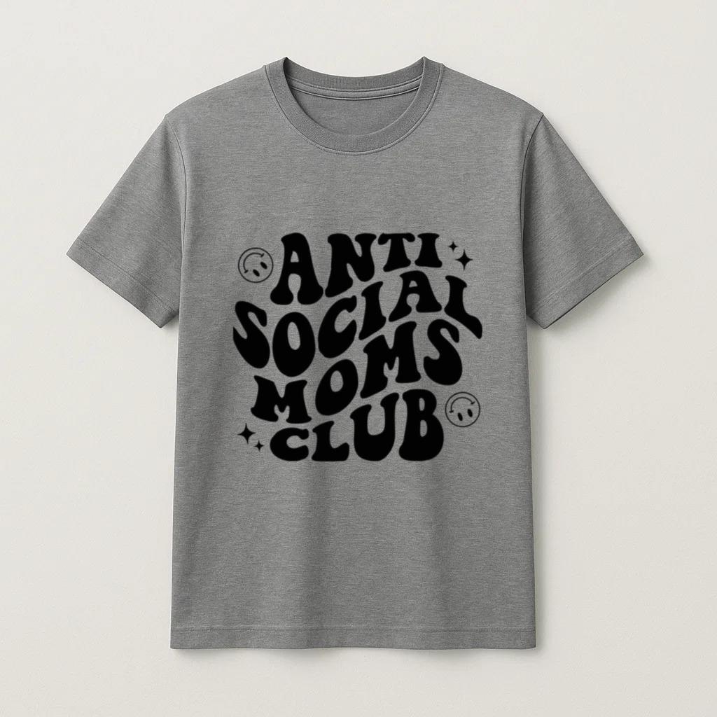 Anti Social Moms Club Tee Shirt