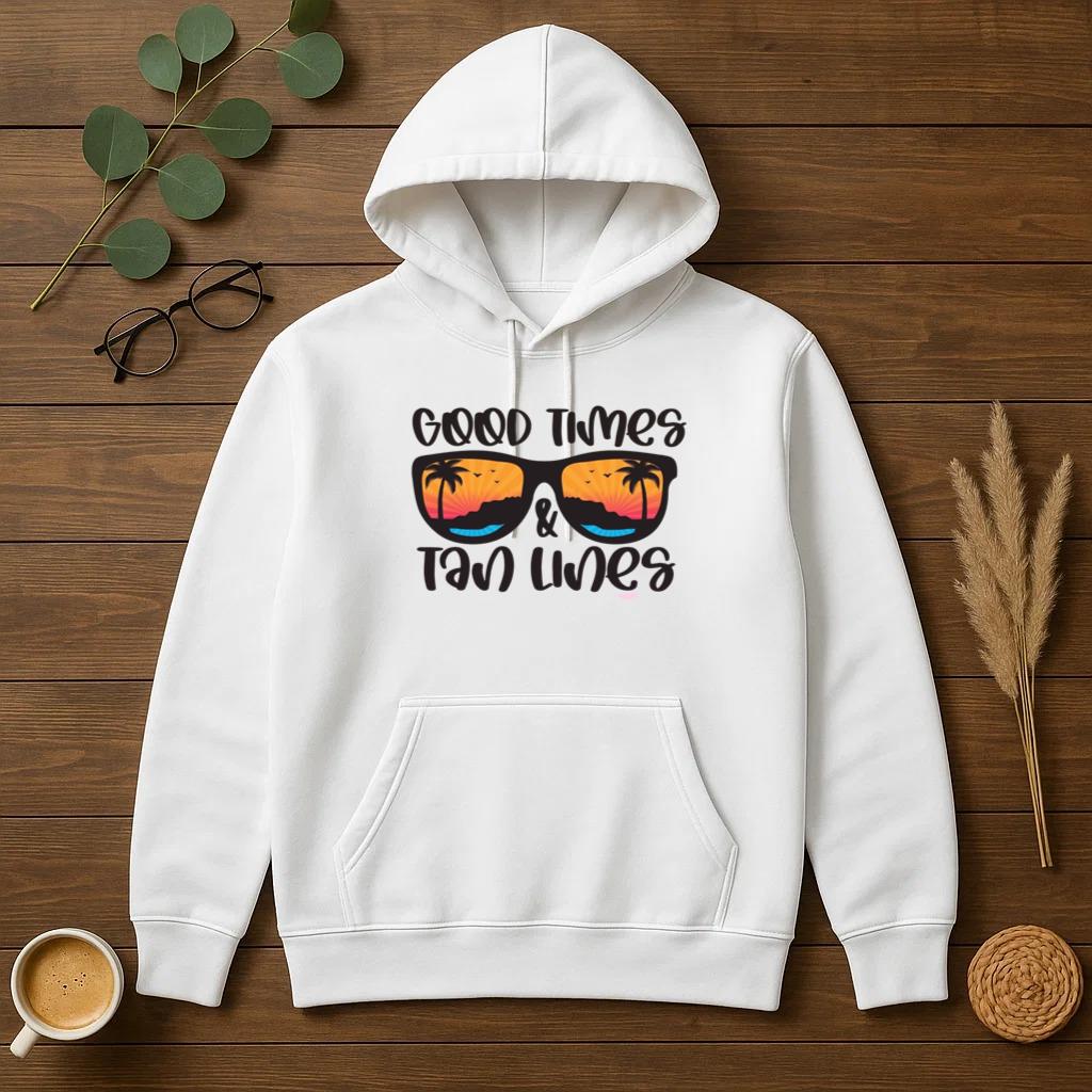 Good Times And Tan Line Hoodie