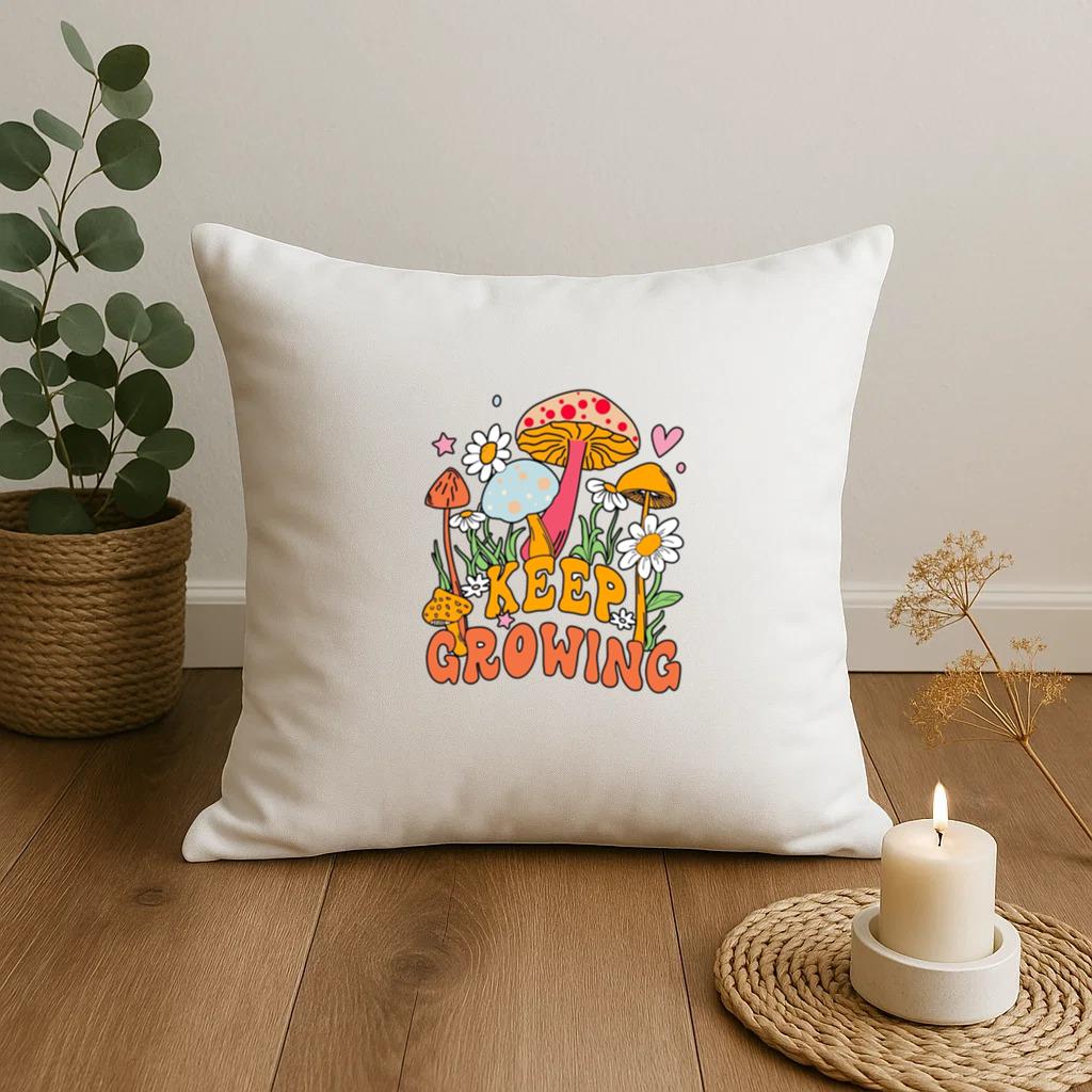 Keep Growing Pillow