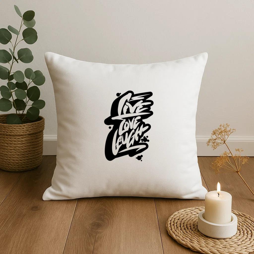 Live Love Laugh Pillow