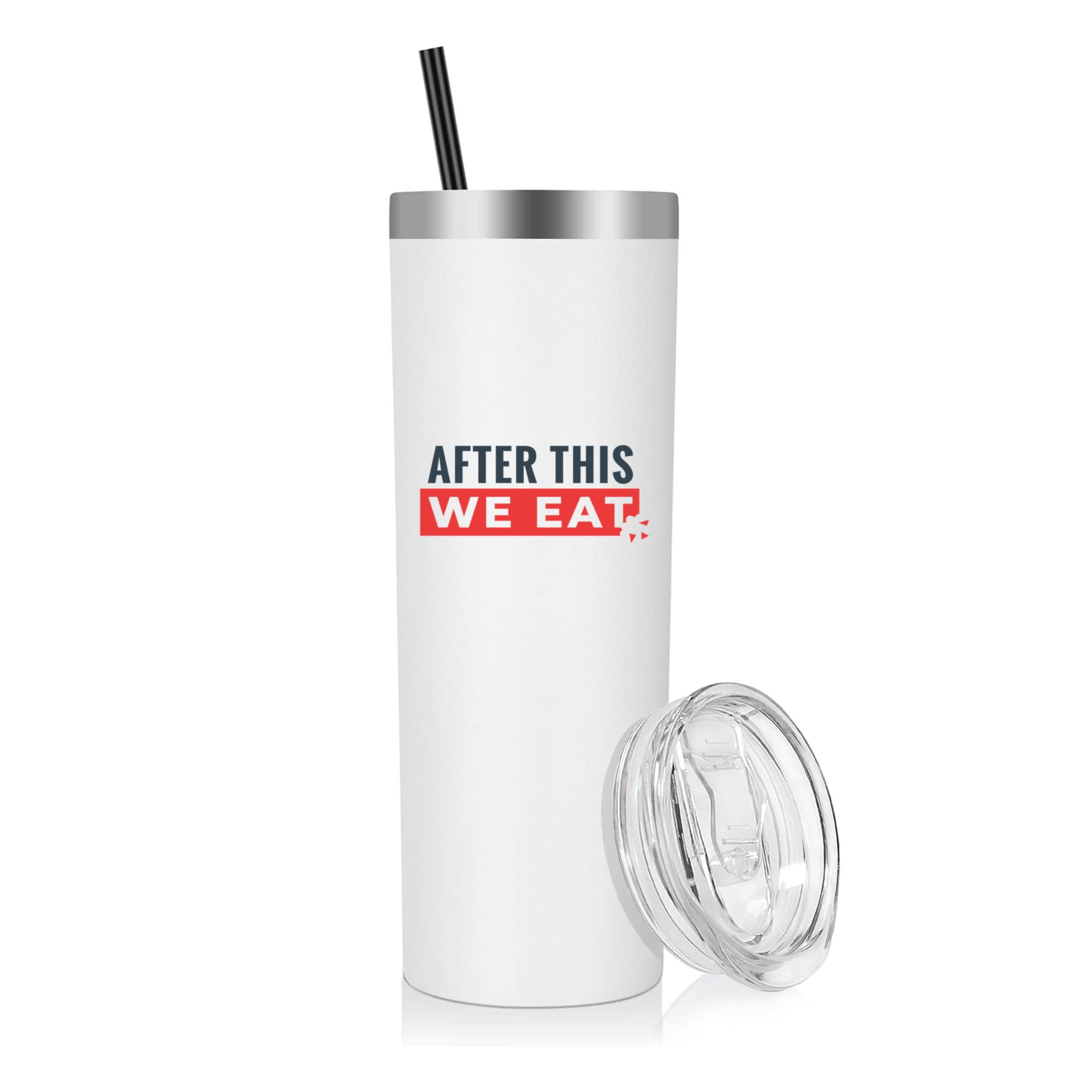 We Eat Funny Workout Phrase 20oz Stainless Steel Tumbler